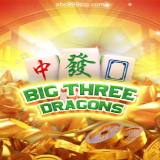 Explore the Thrilling World of BigThreeDragons: The Ultimate Slot Game on ABC999.COM