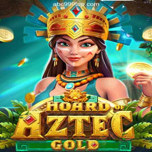 Discover the Thrills of HoardofAztecgold on ABC999.COM Platform