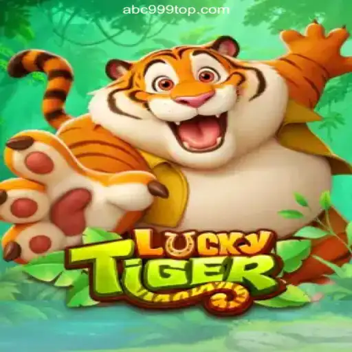 Exploring LuckyTiger: The Premier Gaming Experience on ABC999.COM Platform-Oficial Slots Brasil #1