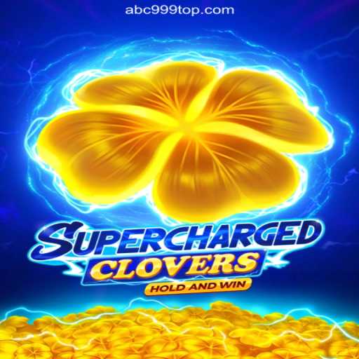 SchargedClovers: A Revolutionary Slot Game Experience on ABC999.COM
