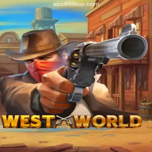 Exploring WestWorld: A Leading Game on ABC999.COM Platform-Oficial Slots Brasil #1